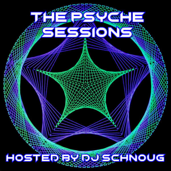 The Psyche Sessions - DJ Schnoug
