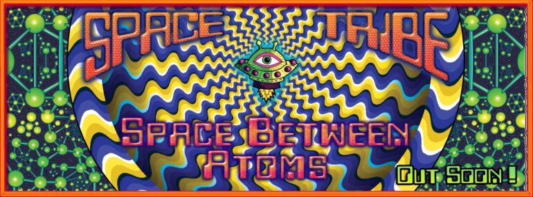 Space-Tribe-Space-Between-Atoms-album-Coming-out-soon